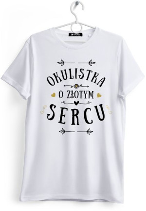 Koszulka Damska T-Shirt Dla Okulistki na Prezent