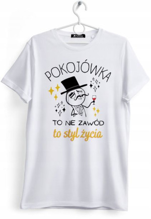 Koszulka Damska T-Shirt Dla Pokojówki na Prezent