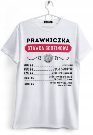 Koszulka Damska T-Shirt Dla Prawniczki na Prezent