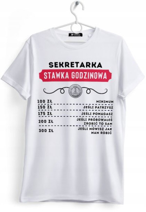 Koszulka Damska T-Shirt Dla Sekretarki na Prezent