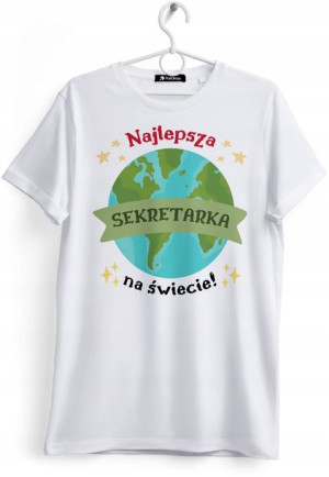 Koszulka Damska T-Shirt Dla Sekretarki na Prezent