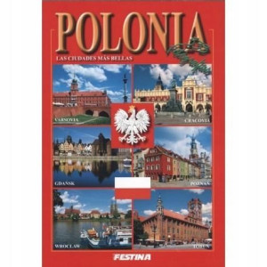 Polska. Najpiękniejsze miasta. Wersja hiszpańska