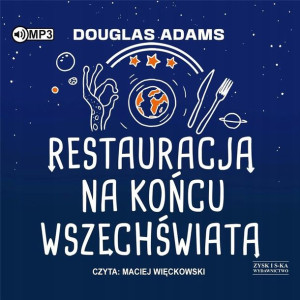 Restauracja na końcu wszechświata audiobook