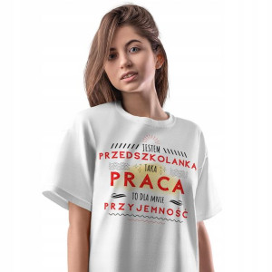 T-Shirt Damski Dla Przedszkolanki Koszulka Prezent