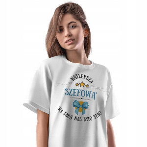 T-Shirt Damski Dla Szefowej Koszulka S Prezent