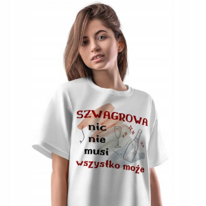 T-Shirt Damski Dla Szwagrowej Koszulka XXL Prezent