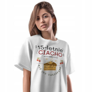 T-Shirt Damski Urodziny 15 15te 15-te L Prezent