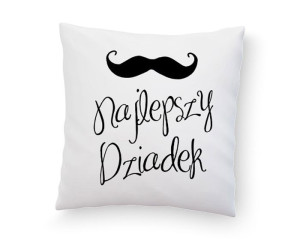 Poduszka Z Nadrukiem Dla Dziadka Prezent Na Dzień Dziadka