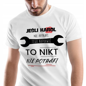 T-Shirt Męski Dla Karola Koszulka S Prezent