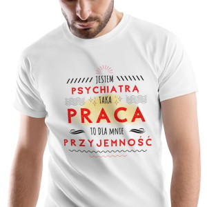 T-Shirt Męski Dla Psychiatry Koszulka L Prezent