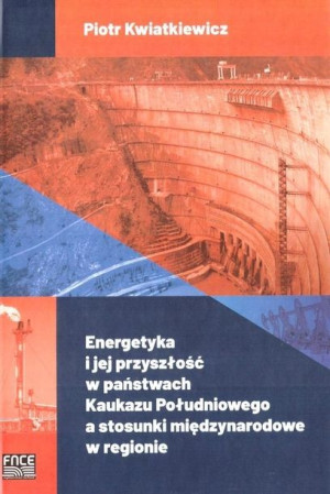 Energetyka i jej przyszłość w państwach..
