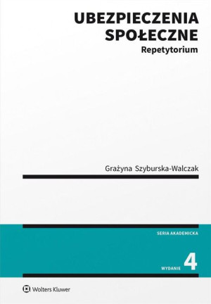 Ubezpieczenia społeczne. Repetytorium w.4
