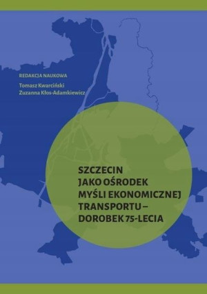 Szczecin jako ośrodek myśli ekonomicznej..