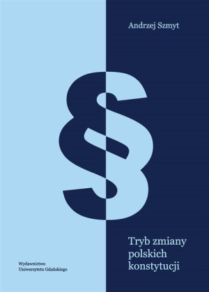 Tryb zmiany polskich konstytucji