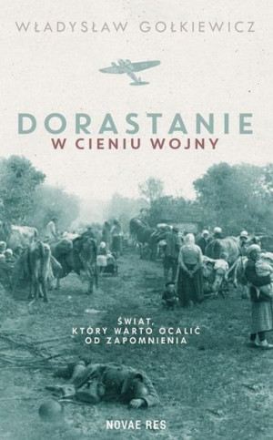 Dorastanie w cieniu wojny