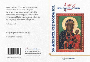 Modlitwy Pełne Ducha -  Do Matki Bożej Częstochowskiej