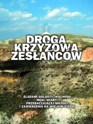 Droga Krzyżowa Zesłańców