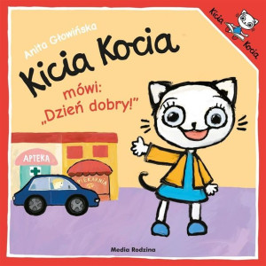 Kicia Kocia Mówi: "dzień Dobry" Mk