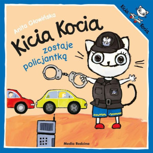 Kicia Kocia Zostaje Policjantką Mk