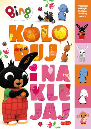Kolorowanka Bing. Koloruj i naklejaj 2