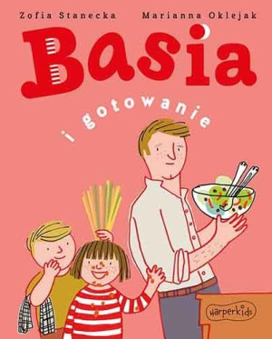 Książka - Basia: Basia i gotowanie