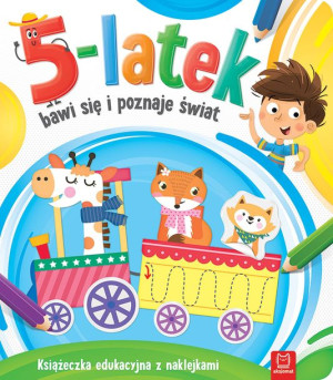 Książka 5-latek bawi się i poznaje świat