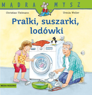 Mądra Mysz. Pralki, suszarki i lodówki