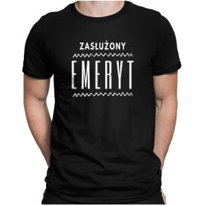Koszulka dla Emeryta na prezent ZASŁUŻONY EMERYT na Emeryturę