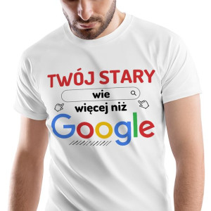T-Shirt Męski Dla Twojego Starego Koszulka Prezent