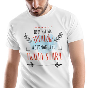 T-Shirt Męski Dla Twojej Starej Koszulka XL