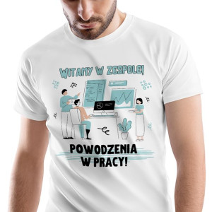 T-Shirt Męski Powitanie w Pracy Koszulka L Prezent
