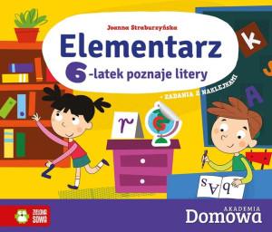 Domowa Akademia. Elementarz.6-latek poznaje litery