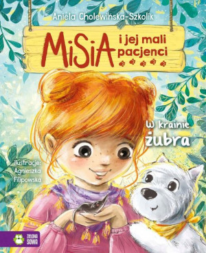 Książka Misia i jej mali pacjenci W krainie żubra