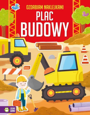 Książka Ozdabiam naklejkami Plac budowy