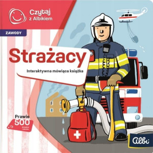Czytaj z Albikiem Książka interaktywna Strażacy