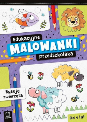 Edukacyjne malowanki przedszkolaka zwierzęta