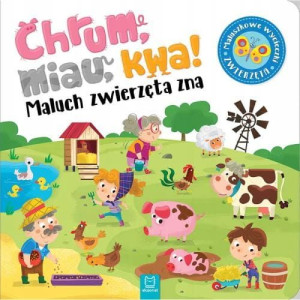 Książka dla dzieci Chrum, miau, kwa! Aksjomat