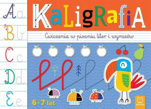 Kaligrafia Ćwiczenia w pisaniu liter Aksjomat