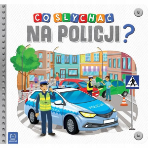 Książka Co słychać na policji Aksjomat
