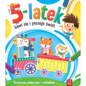 Książka edukacyjna 5-latek bawi się poznaje świat