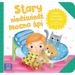 Wierszyki dla dzieci Stary niedźwiedź mocno śpi