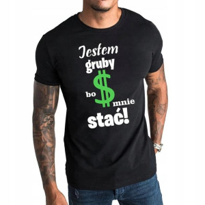 Koszulka męska T-shirt BO MNIE STAĆ bawełna XL