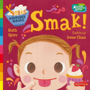 Bobas odkrywa naukę Smak Akademia mądrego dziecka