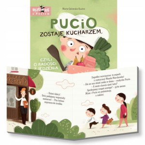 Pucio zostaje kucharzem, czyli o radości z jedzeni