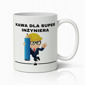 Kubek Biały Prezent Dla Super Inżyniera Do Pracy