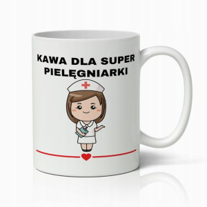 Kubek Biały Prezent Dla Super Pielęgniarki W Pracy