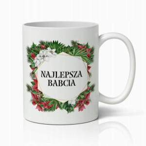 Kubek Biały Z Nadrukiem Prezent Na Dzień Babci 6
