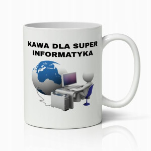 Kubek Biały Prezent Dla Super Informatyka Do Pracy