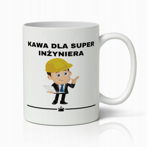 Kubek Biały Prezent Dla Super Inżyniera Do Pracy