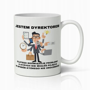 Kubek Premium Śmieszny Prezent Dla Dyrektora Praca